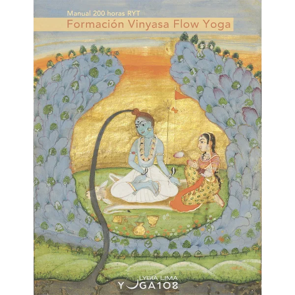 VINYASA FLOW YOGA - Manual de Formación 200h